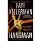 Hangman (Peter Decker and Rina Lazarus Series #19), Kellerman Faye 