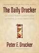 Daily Drucker, Drucker, Peter F. 