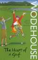 Heart Of A Goof. Wodehouse / Сердце губика, Пэлем Грэнвил Вудхауз 