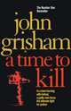 RH Grisham:Time To Kill, Джон Гришэм, John Grisham 