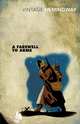RH Hemingway:Farewell To Arms, Ernest Hemingway 
