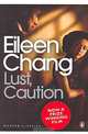 NA:Chang E:LUST, CAUTION, Eileen Chang 