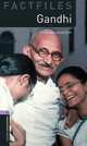 Oxford Bookworms Factfiles: Gandhi: Level 4: 1400-Word Vocabulary, Christine Lindop 