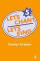 Let's Chant, Let's Sing, Carolyn Graham 