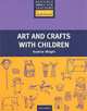 Rft Art And Crafts With Children, Andrew Wright 