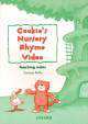 Cookie`s Nurseru Rhyme Video. Teaching notes, Vanessa Reilly 