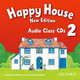 Happy House 2 (New Edition) Class Audio CDs (2), 