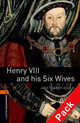 Oxford Book Wormsrary 2: Henry Viii And Hissix Wives Pck 3E, Janet Hardy-Gould 