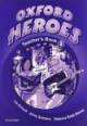 Oxford Heroes 3 Teacher'S Book, Jenny Quintana, Rebecca Robb Benne 