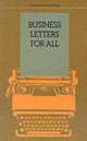 Business Letters For All, Bertha J. Naterop 