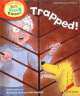 Trapped! First Stories. Level 5, Cynthia Rider, Roderick Hunt, Alex Brychta 