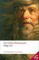 The History of King Lear: The Oxford Shakespeare The History of King Lear, William Shakespeare 