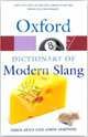 Oxford Dictionary of Modern Slang, Ayto John, Simpson John 