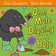 MCB One Mole Digging a Hole PB, Donaldson Julia 