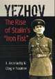 Yezhov: The Rise of Stalin's Iron Fist, Getty; Oleg V. Naumov 