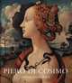 Piero di Cosimo: Visions Beautiful and Strange, Dennis Geronimus 
