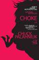 Choke. Palahniuk C. / Удушье, Чак Паланик 