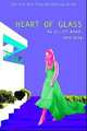 Heart of Glass. An A-List Novel. Book 8. Dean Z., Зои Дин 