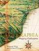 Cartographia: Mapping Civilisations, Virga Vincent 