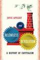 The Relentless Revolution: A History of Capitalism, Appleby Joyce 