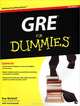 The GRE Test For Dummies, 7th Rev. Ed.*, Ron Woldoff 