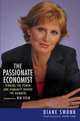 The Passionate Economist, Swonk Diane 