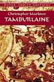 Tamburlaine, Marlowe Christopher 