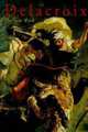 Delacroix. The Late Work, Pomarde Vincent 
