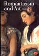 Romanticism and Art (World of Art), William Vaughan 