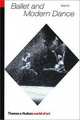 Ballet and Modern Dance (World of Art), 