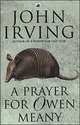 Prayer For Owen Meany. Irving J. / Молитва об Оуэне Мини, Джон Ирвинг 