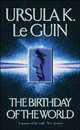 Birthday of the World, Урсула Ле Гуин 