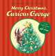 Merry Christmas, Curious George ***, Hapka Catherine 
