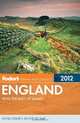 Fodor's England 2012: With the Best of Wales, Fodor&apos;s 