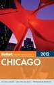 Fodor's Chicago 2012, Fodor's Travel Publications 