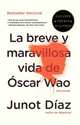 La breve y maravillosa vida de Oscar Wao (The Brief Wondrous Life of Oscar Wao), Diaz Junot 