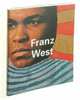Franz West, Franz West 