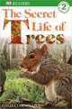 The Secret Life of Trees (DK Readers Level 2), Kindersley, Dorling 