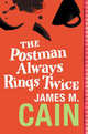 The Postman Always Rings Twice, James M. Cain 
