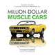 Million-Dollar Muscle Cars: The Rarest and Most Collectible Cars of the Performance Era, Comer Colin 