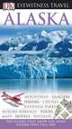 Eyewitness Travel Guide Alaska, Deanna Swaney (Contributions by) 