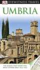 DK Eyewitness Travel Guide: Umbria, Publishing Dk 