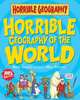 Horrible Geography of the World, Ganeri, Anita 