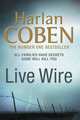 Live Wire (Myron Bolitar Series #10), Coben Harlan 