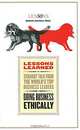 Lessons Learned Doing Business Ethically, Fifty Lessons 