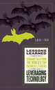 Lessons Learned Leveraging Technology, Fifty Lessons 