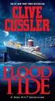 Flood Tide (Dirk Pitt Series #14), Clive Cussler 