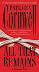 All That Remains (Kay Scarpetta Series #3), Patricia D. Cornwell 