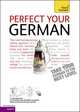 Perfect Your German Complete Course (+ Audio CD), Coggle Paul, Schenke Heiner 