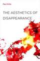 The Aesthetics of Disappearance, Virilio Paul 